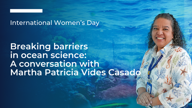 Breaking barriers in ocean science - A conversation with Martha Patricia Vides Casado